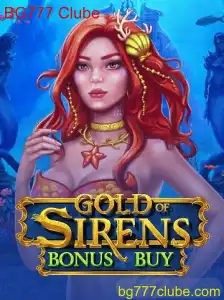 Explorando GoldofSirensBonusBuy: Um Mergulho No Mundo dos Mitos e Recompensas no BG777 Clube