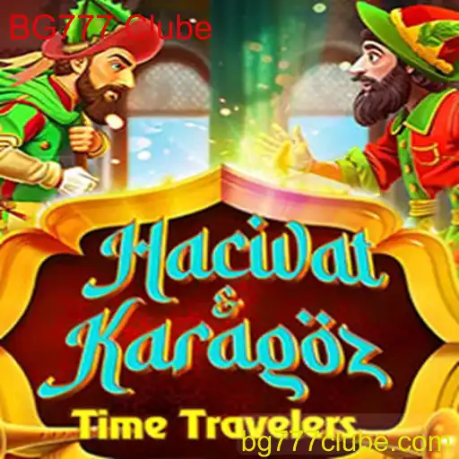 Descubra o Fascinante Mundo de HacivatandKaragoz no BG777 Clube