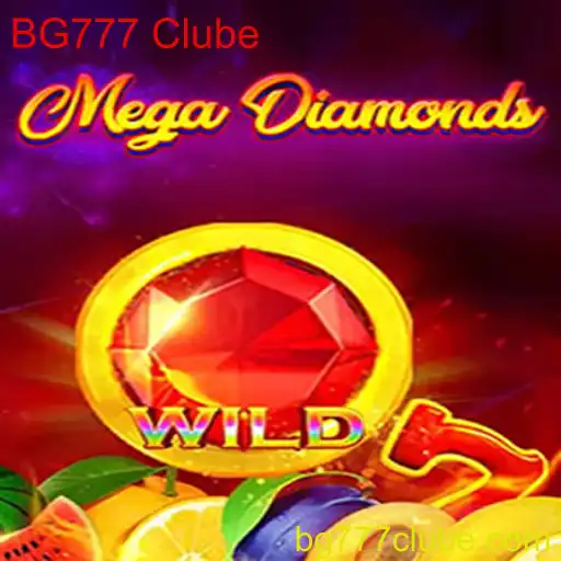 Explorando o MegaDiamond: Guia Completo e Atualizado do BG777 Clube
