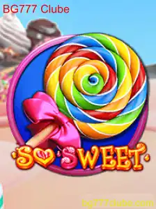 Descubra o Mundo Encantador do Jogo SoSweet no BG777 Clube